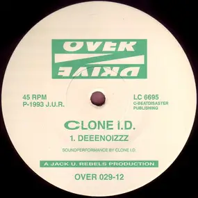 Clone I.D. - Deeenoizzz