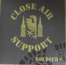 7inch Vinyl Single - Close Air Support - Soldiers