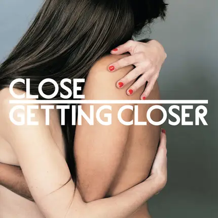 Close - Getting Closer (2LP+CD)