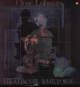 The Close Lobsters - Headache Rhetoric
