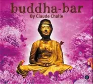 Claude Challe - Buddha-Bar