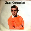 7inch Vinyl Single - Claude Chamberland - Mangos / I Don't Know Why