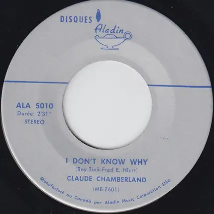 Claude Chamberland - Mangos / I Don't Know Why