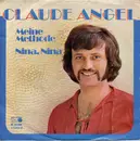 7inch Vinyl Single - Claude Angel - Meine Methode / Nina, Nina