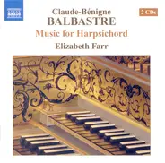 Claude Balbastre , Elizabeth Farr - Music For Harpsichord