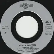7inch Vinyl Single - Claude Barzotti - Aime Moi