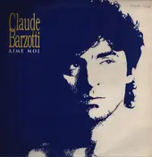 Claude Barzotti - Aime Moi