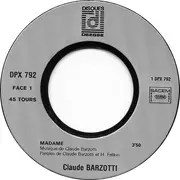 7inch Vinyl Single - Claude Barzotti - Madame