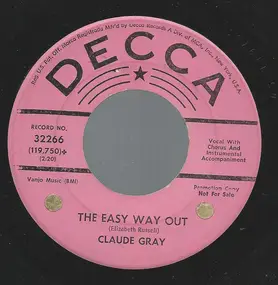 Claude Gray - The Easy Way Out