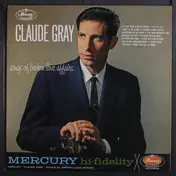 Claude Gray - Songs of Broken Love Affairs