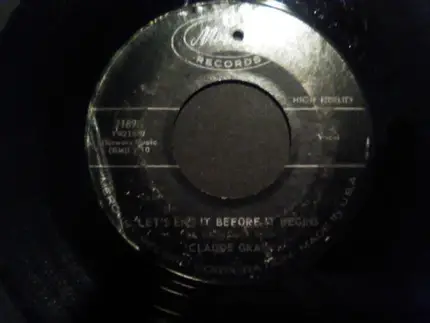 Claude Gray - Talk To Me Old Lonesome Heart / Let's End It Before It Begins