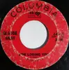 7inch Vinyl Single - Claude Gray - For Losing You / Thank You For The Ride