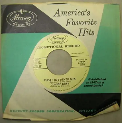 Claude Gray - Heartbreak Eve / First Love Never Dies