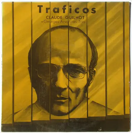 Claude Guilhot + Georges Arvanitas Trio - Traficos