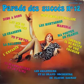 Claude Dauray Et Son Orchestre - Parade des Succès N° 12