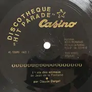 7inch Vinyl Single - Claude Darget - La Vie Des Animaux De Jean De La Fontaine