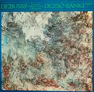 Claude Debussy - Dezső Ránki - Image I-II / Children's Corner / L'Isle Joyeuse