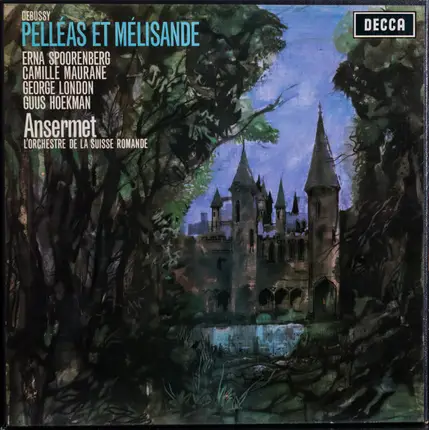 Debussy - PELLEAS ET MELISANDE