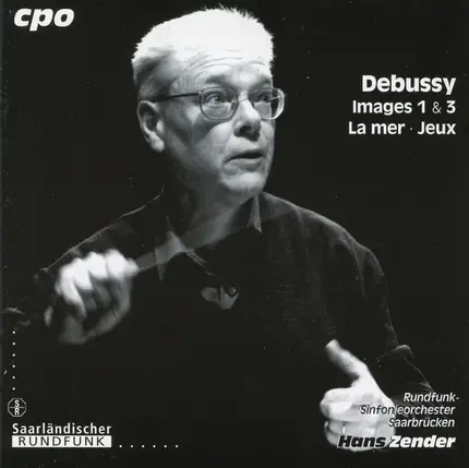 Debussy - Images 1 & 3 / La Mer / Jeux
