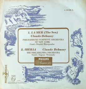 Claude Debussy - La Mer (The Sea) / Iberia
