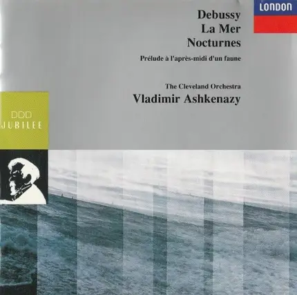 Debussy - La Mer / Nocturnes / Prélude A L'Après-Midi D'Un Faune