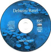 Double CD - Debussy , Maurice Ravel a.o. - String Quartets - Piano Trios