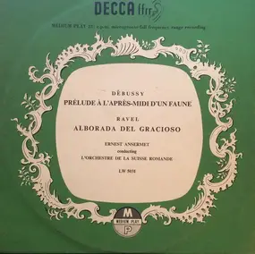 Claude Debussy - Prélude À L'Après-Midi D'Un Faune / Alborada Del Gracioso