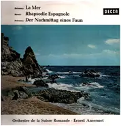 Debussy / Ravel - La Mer / Rhapsodie Espagnole / Der Nachmittag Eines Faun