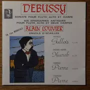 CD - Debussy / Louvier - Sonate Pour Flûte, Alto Et Harpes - Six Epigraphes Antiques - Envols D'écailles