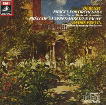 Claude Debussy , André Previn , The London Symphony Orchestra - Images For Orchestra / Prélude À L'Après-Midi D'Un Faune