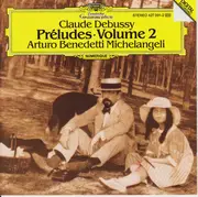 CD - Debussy / Arturo Benedetti Michelangeli - Préludes • Volume 2