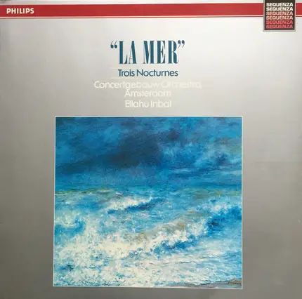 Debussy - 'La Mer' - Trois Nocturnes (Eliahu Inbal)