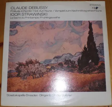 Debussy / Stravinsky - Prélude À L'Après-Midi D'un Faune / Le Sacre Du Printemps