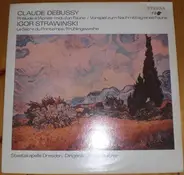 Debussy / Stravinsky - Prélude À L'Après-Midi D'un Faune / Le Sacre Du Printemps