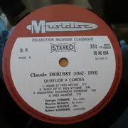 LP - Debussy - Le Quatuor À Cordes / Sonate Pour Flûte, Alto Et Harpe / Sonate Pour Violoncelle Et Piano