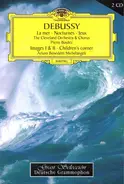 Debussy - La Mer · Nocturnes · Jeux · Images I & II · Children's Corner