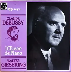 Claude Debussy - L'Œuvre De Piano