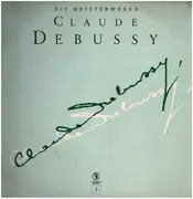 Double LP - Claude Debussy - Die Meisterwerke