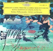 Debussy / Ravel - La Mer / Daphnis Et Chloé a.o.