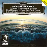 Debussy / Ravel - La Mer • Prélude À L'Après-Midi D'Un Faune / Daphnis Et Chloé Suite No.2 • Pavane