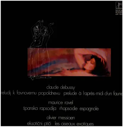 Claude Debussy / Maurice Ravel / Olivier Messiaen - Prélude á l'après-midi d'un faune / Nocturens