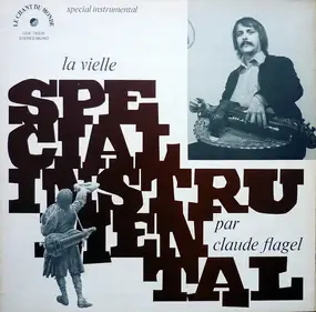 Claude Flagel - La Vielle