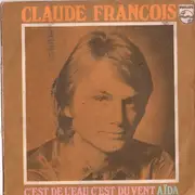 7inch Vinyl Single - Claude François - C'est De L'eau, C'est Du Vent