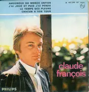 7inch Vinyl Single - Claude François - Amoureux Du Monde Entier