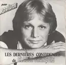 7inch Vinyl Single - Claude François - Les Dernières Confidences De Claude François - No cover