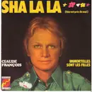 7inch Vinyl Single - Claude François - Sha La La (Hier Est Près De Moi)