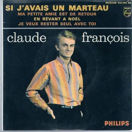 Claude François - Si J'Avais un Marteau