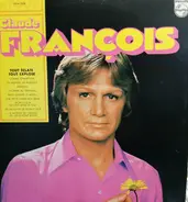 Claude François - Tout Eclate, Tout Explose