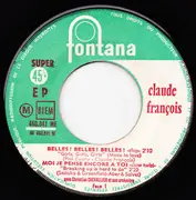 7inch Vinyl Single - Claude François - Belles! Belles! Belles! - EP
