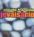 12inch Vinyl Single - Claude François - Je Vais A Rio Batucada Mix